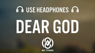 Dax – Dear God (Lyrics / 8D Audio)