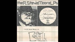 The R. Stevie Moore LPs (Full Tape, 1982)