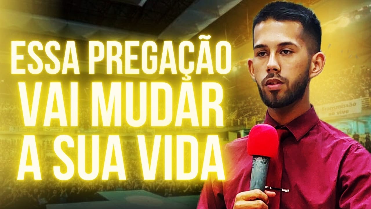 Essa Pregação Vai Mudar a Sua Vida - Pregação de Arrepiar 2025
