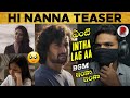 Hi Nanna Movie Teaser : Reaction : Nani, Mrunal Thakur : RatpacCheck : Hi Nanna Teaser Trailer