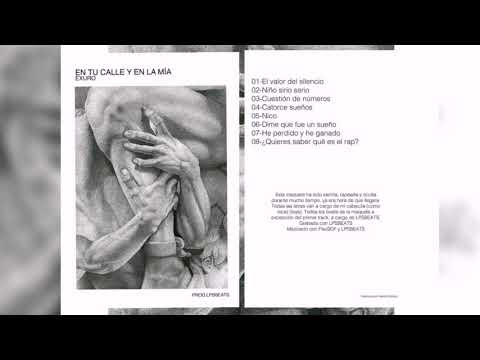 06 - Exuro - Dime que fue un sueño [En tu calle y en la mía]