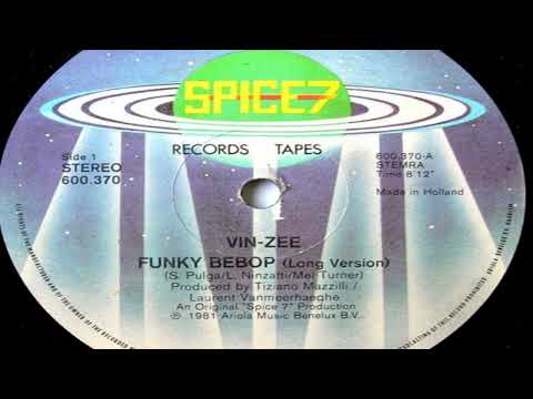 Vin Zee – Funky Bebop (12" Vocal Long Version 1981)