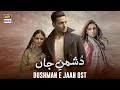 Dushman-e-Jaan OST - Adnan Dhool & Rabi Ahmed - ARY Digital
