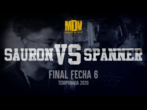 SAURON VS SPANNER - Final Fecha 6 (Temporada 2020) - Maestros Del Verso