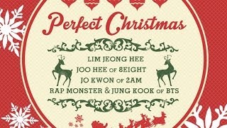 Jokwon & Lim Jeong Hee & Joohee & Rap Monster & Jungkook - Perfect Christmas (Full Audio)