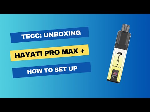 Hayati Pro Max Plus Unboxing | Is This The BEST Vape Device For Beginners?