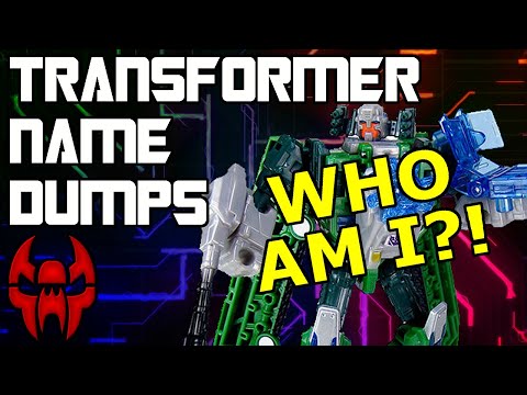 The Lost Art of Transformers Name Dumps