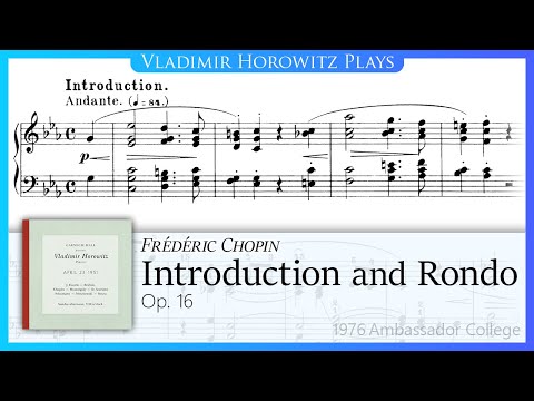 Chopin: Introduction and Rondo, Op. 16 [Horowitz 1976]