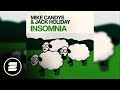 Mike Candys & Jack Holiday - Insomnia Mike Candys & Jack Holiday - Insomnia