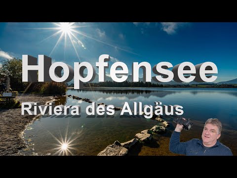 Hopfensee I Riviera des Allgäus I Reise Doku