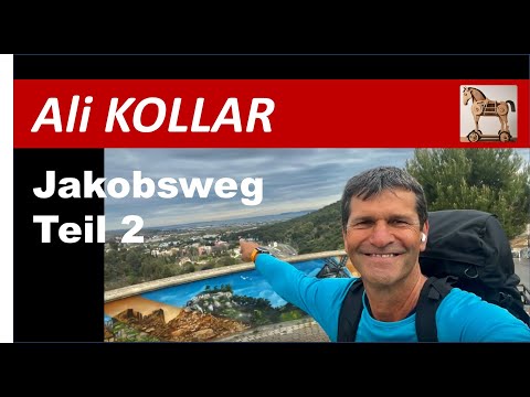 Jakobsweg: Albert Kollar - Von Wien bis ans  Ende der Welt - Teil 2