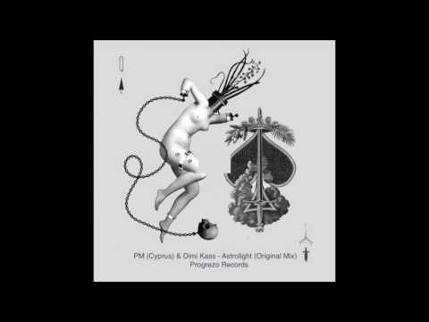 PM (Cyprus) & Dimi Kass - Astrolight (Original Mix) [Progrezo Records]