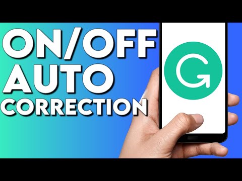 How To Turn on / off Auto Correction Option Grammarly Keyboard App