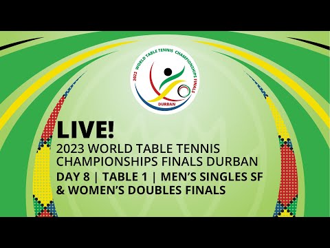 LIVE! | T1 | Day 8 | World Table Tennis Championships Finals Durban 2023 | MS SF & WD Finals