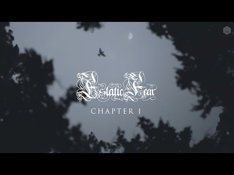 Estatic Fear - Chapter I