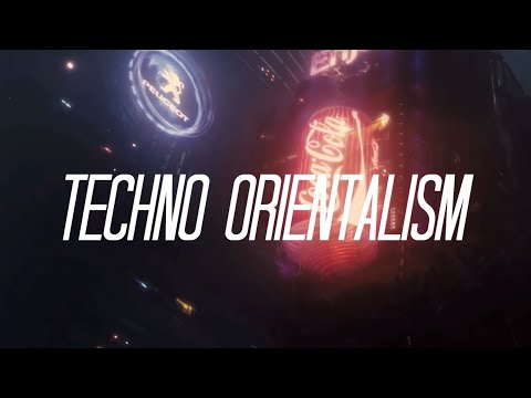 (A* EPQ artefact) Techno-orientalism in cinema : a video essay