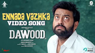 Download lagu Ennada Vazhka - Video Song | Dawood | Linga, Shah Ra | GV Prakash | Rakesh Ambigapathy mp3 Download lagu Ennada Vazhka - Video Song | Dawood | Linga, Shah Ra | GV Prakash | Rakesh Ambigapathy mp3
