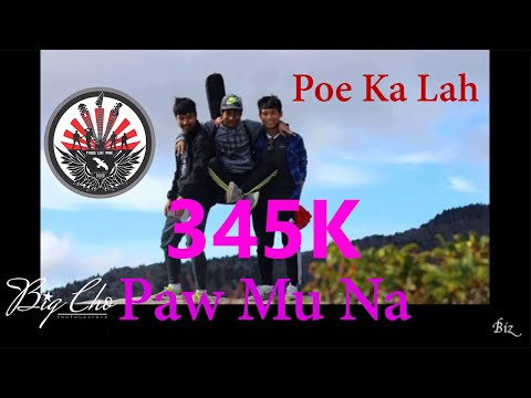 Poe Ka Lah - Paw Mu Na (OFFICIAL MV)