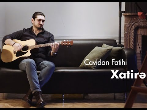 Cavidan Fatihi - Xatirə (şeir: Xəzər Süleymanlı)