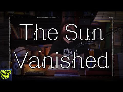 CreepCast: Funny Moments (The Sun Vanished)