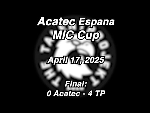The Talentprojekt vs. Acatec Espana MIC Cup Extended highlights | April 17, 2025