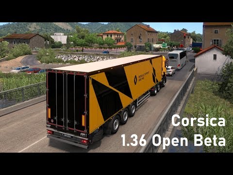 ETS2 1.36 Open Beta Corsica Timelapse + Renault Range T F1 Team