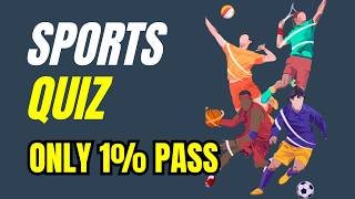 Only 1% Can Score 40/40 in This Sports Quiz!
