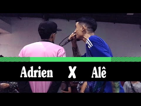 ADRIEN X ALÊ | 2ª BATALHA OMC | SEMI-FINAL