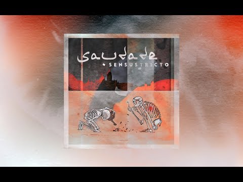 SENSU STRICTO - SAUDADE (FULL ALBUM)
