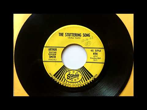 The Stuttering Song , Arthur "Guitar Boogie" Smith , 1963