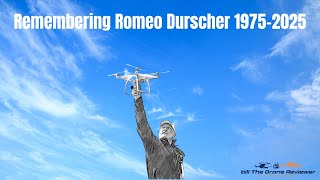 Remembering Romeo Durscher 1975-2025