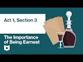 The Importance of Being Earnest by Oscar Wilde | Act 1, Section 3
