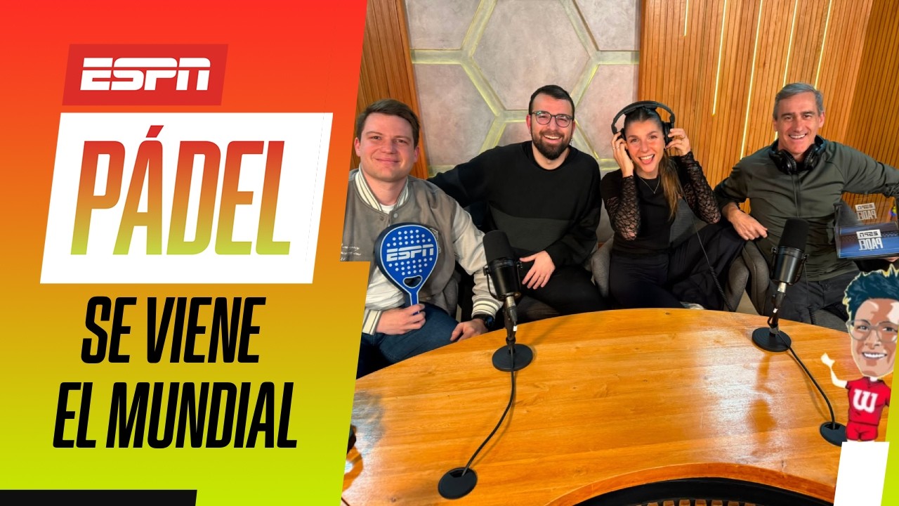 ¿CÓMO FORMARÁ ESPAÑA PARA EL MUNDIAL? TODO EL ANÁLISIS DE LAS NUEVAS PAREJAS | ESPN Pádel