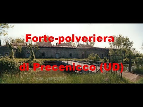 Fort and Powder Magazine of Precenicco (UD)