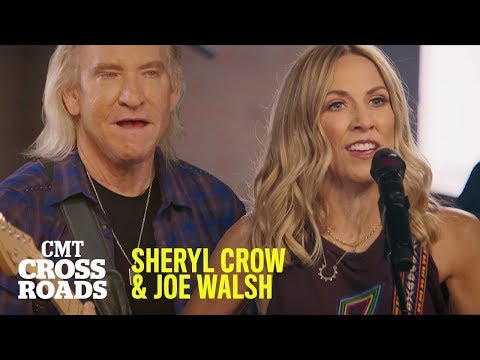 Sheryl Crow & Joe Walsh Perform 'Still the Good Old Days' & 'Walk Away' | CMT Crossroads