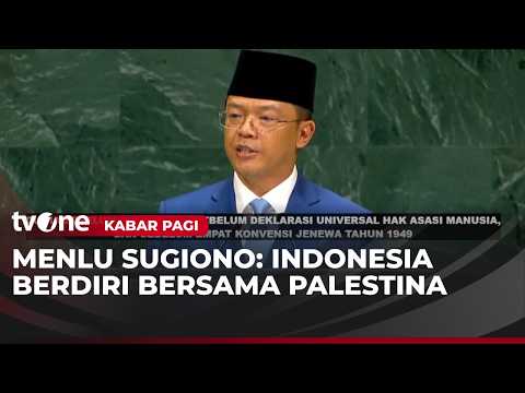 Menlu Sugiono Pidato di Sidang ke-81 PBB | Kabar Pagi tvOne