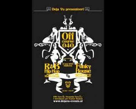 OffCourse040 Sidney Samson- Nasty