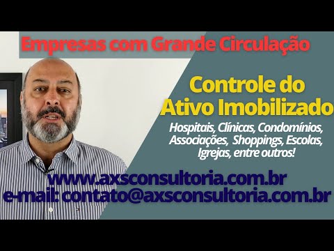 O Ativo Imobilizado em empresas com grande circulação de pessoas! Avaliação Patrimonial Inventario Patrimonial Controle Patrimonial Controle Ativo O Ativo Imobilizado em empresas com grande circulação de pessoas! Consultoria Empresarial Passivo Bancário Ativo Imobilizado Ativo Fixo