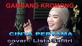 Download lagu gambang kromong - cinta pertama - cover : lista safitri mp3 Download lagu gambang kromong - cinta pertama - cover : lista safitri mp3