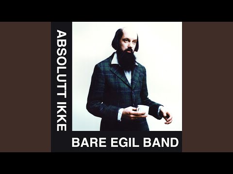 Det vanlige - Bare Egil Band