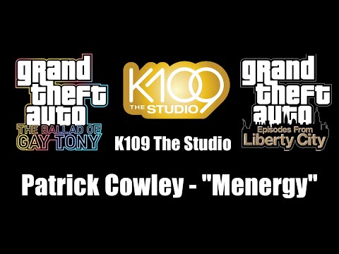 GTA: TBoGT & GTA: EFLC - K109 The Studio | Patrick Cowley - "Menergy"