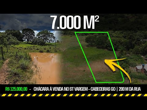 Chácara à Venda no St Vargem – Cabeceiras GO | 7.000 m² | 200 m da Rua | R$125.000,00