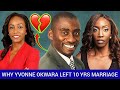HASHIKI MIMBA! Why Citizen Tv's Yvonne Okwara Broke Up After 10 Years Marriage With Andrew Matole
