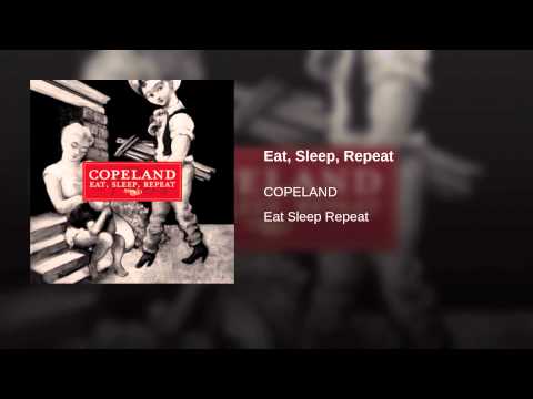 Video thumbnail for Eat, Sleep, Repeat