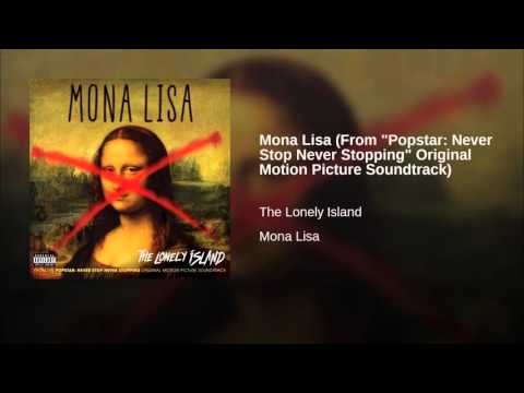 Mona Lisa Performed By The Lonely Island Pop Culture References Song Pop Culture Cross References And Connections Via Popisms