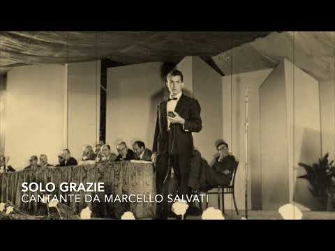 Marcello Salvati Sings 'Solo Grazie' | Original by Giuseppe Cionfoli