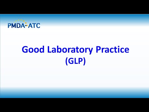 (GxP) Good Laboratory Practice - PMDA-ATC Learning Videos