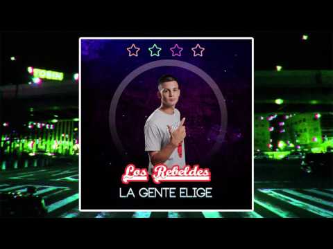 Los Rebeldes ft La Mara Santos - Me Muero Por Ti