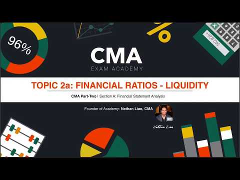 CMA Part Two Exam Financial Ratios Liquidity