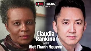 Claudia Rankine in conversation with Viet Thanh Nguyen at Live Talks Los Angeles